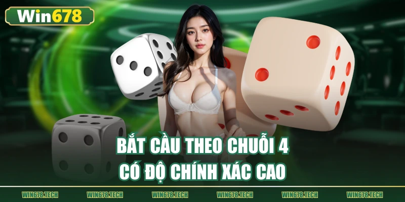 Bắt cầu theo chuỗi 4 có độ chính xác cao